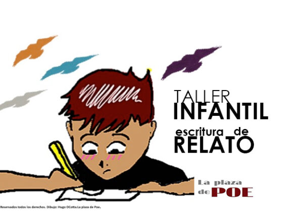 Taller infantil de escritura La plaza de Poe