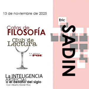 CATA de FILOSOFÍA La inteligencia artificial o el desafío del siglo de Eric SADIN 13/11