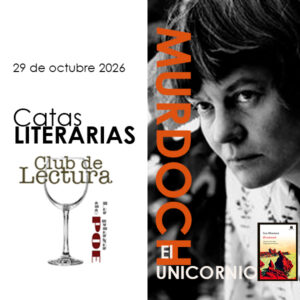CATA LITERARIA El unicornio de Irish Murdoch con Eva Losada Casanova
